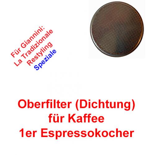 Oberfilter 1 Tasse Espressokocher Giannini